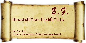 Bruchács Fidélia névjegykártya